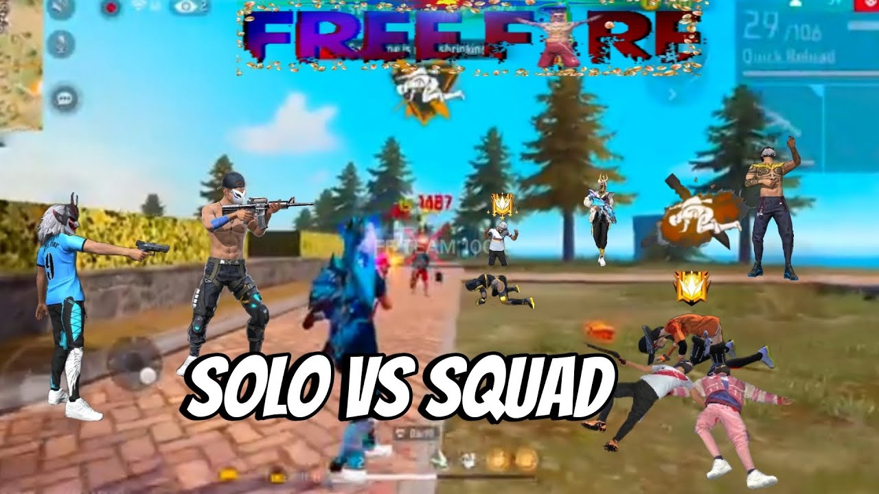Solo Vs Squad Full Gameplay || Free Fire India Gameplay Video #freefire ...
