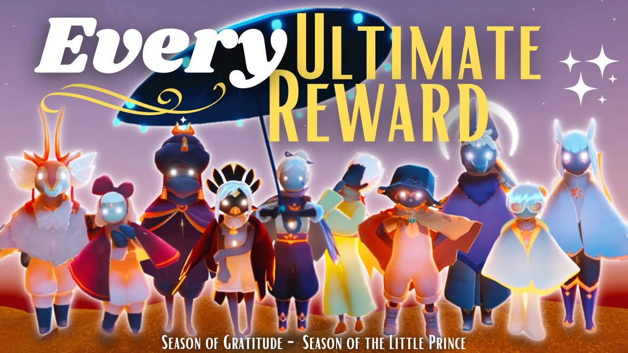 Every Ultimate Reward and What They Do Sky Children of the Light