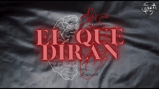 Urakán Leo García & David Seara - El qué dirán ( Lyric Video Oficial )