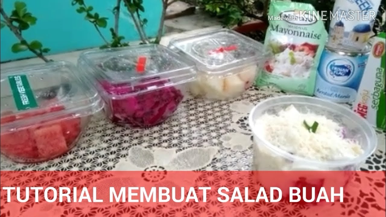 TUTORIAL MEMBUAT SALAD BUAH 