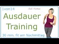 1 14 30 Min Ausdauer Training Ca 3500 Schritte Und 250 Kcal Verbrennen