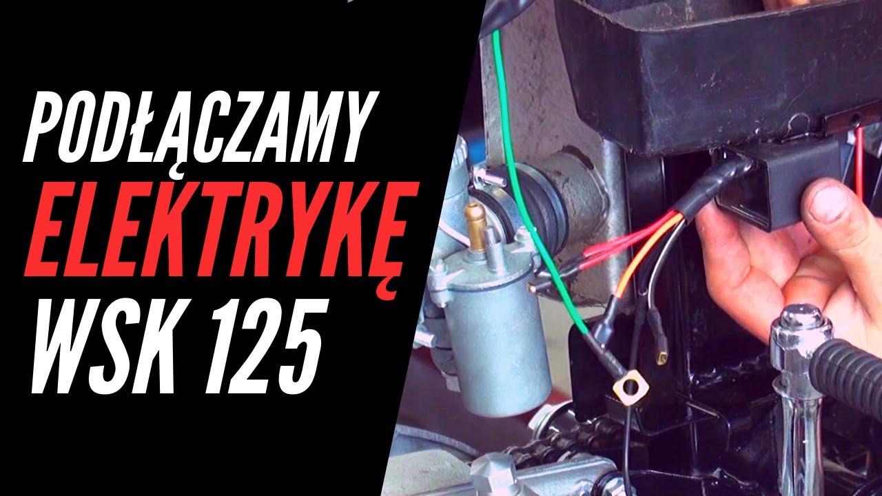 Jak w WSK 125 podłączyć wiązkę elektryczną i zapłon CDI?