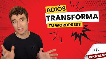 🚀 Domina FUNCTIONS.PHP en 10 Minutos 🙌 Haz con Wordpress lo que quieras