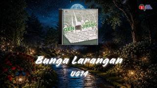 🌸 UG14 – Bunga Larangan 🌸| Slow Rock Terbaik Malaysia | Lirik Video
