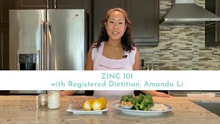 Zinc 101 with Registered Dietitian, Amanda Li