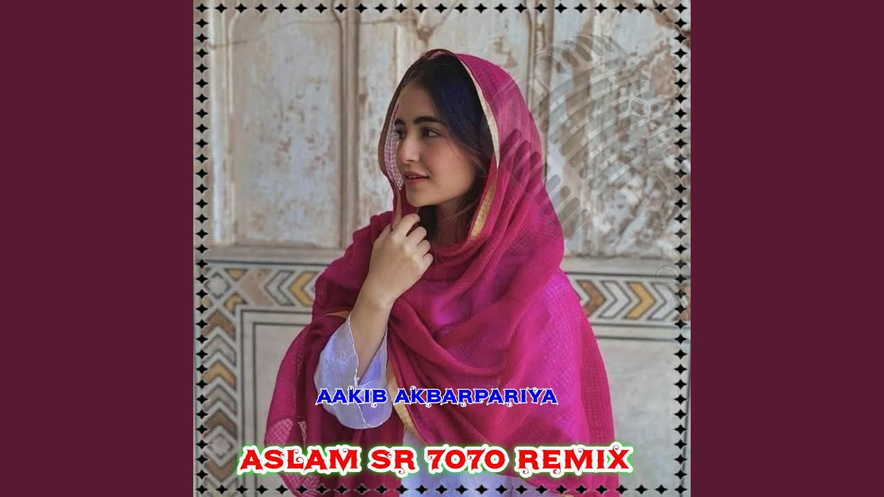 Aslam Sr 7070 Remix