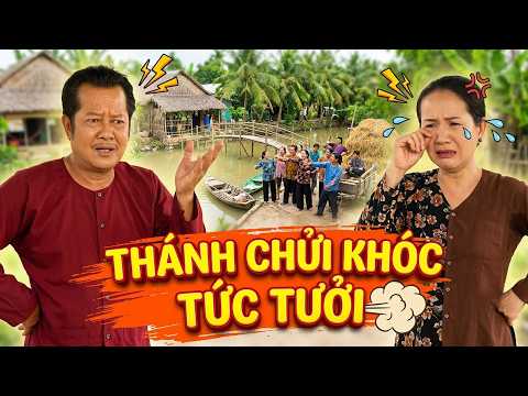 PHIM HAI LÚA 2026 | THÁNH CHỬI KHÓC TỨC TƯỞI | PHIM MIỀN TÂY HAY NHẤT 2026 | PHIM VIỆT NAM
