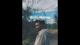 Download lagu RATU MAMA - BII'MG
