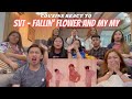 COUSINS REACT TO SEVENTEEN(세븐틴) - Fallin' Flower and My My [CHOREOGRAPHY VIDEO]