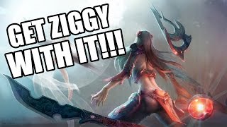 GET ZIGGY WITH IT!!!
