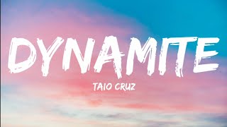 Taio Cruz-Dynamite Lyrics Video