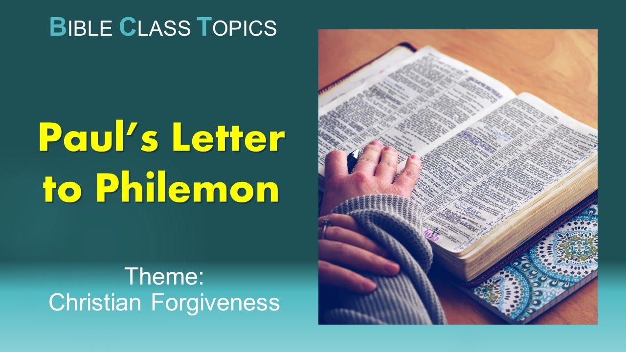 Paul's Letter to Philemon A Lesson on Christian YouTube
