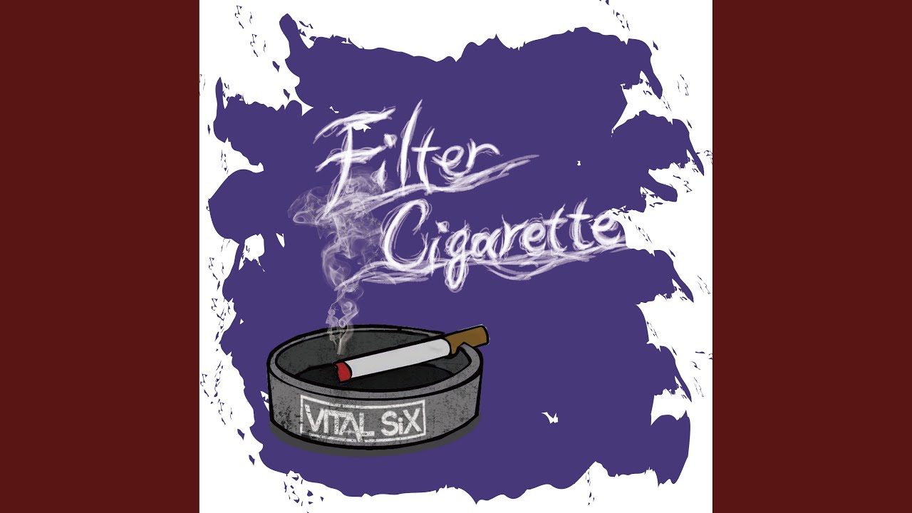 Watch Filter Cigarette on YouTube Watch Filter Cigarette on YouTube