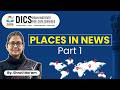 Places in News Part 1 | By Shruti Ma'am