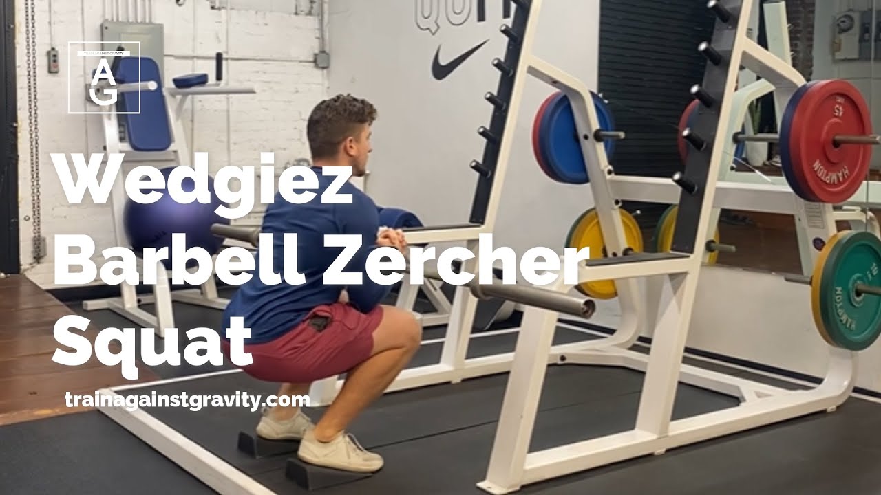 Heels Elevated Barbell Zercher Squat - YouTube