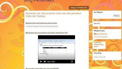 BLOG # Membuat link, menampilkan Video, menyematkan video dari Youtube di Blogger