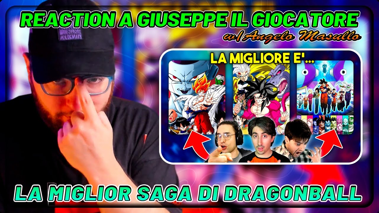 cavernadiplatone REACTION alla Miglior saga di Dragon Ball di GiosephTheGamer w/@MasulloIlFuturo
