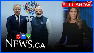 A Potential New Beginning For Canada-India Relations Ctv National News For Sunday, Nov. 23, 2025