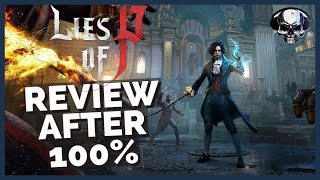 Lies Of P - Review After 100%