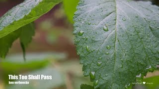 Chill Guitar | This Too Shall Pass | Ken Verheecke