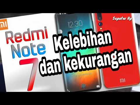 inilah-kelebihan-&-kekurangan-xiomi-redmi-not-7-2019