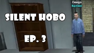 Famous Moving Into Bank Vault (manager was accommodating) - Silent Hobo [3] Wealth