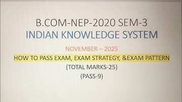 VAC-237  IKS  ll Most Important Questions ll Paper Pattern ll B.com Sem - 3 l As per Nep-2020 l Nov 