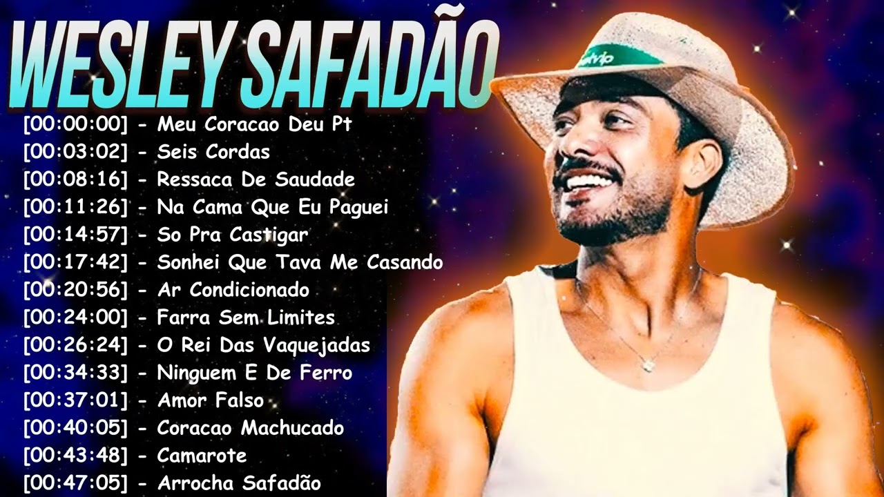 Wesley Safadão 2025 🔥 As Melhores do Forró & Sertanejo | Garota Safada 