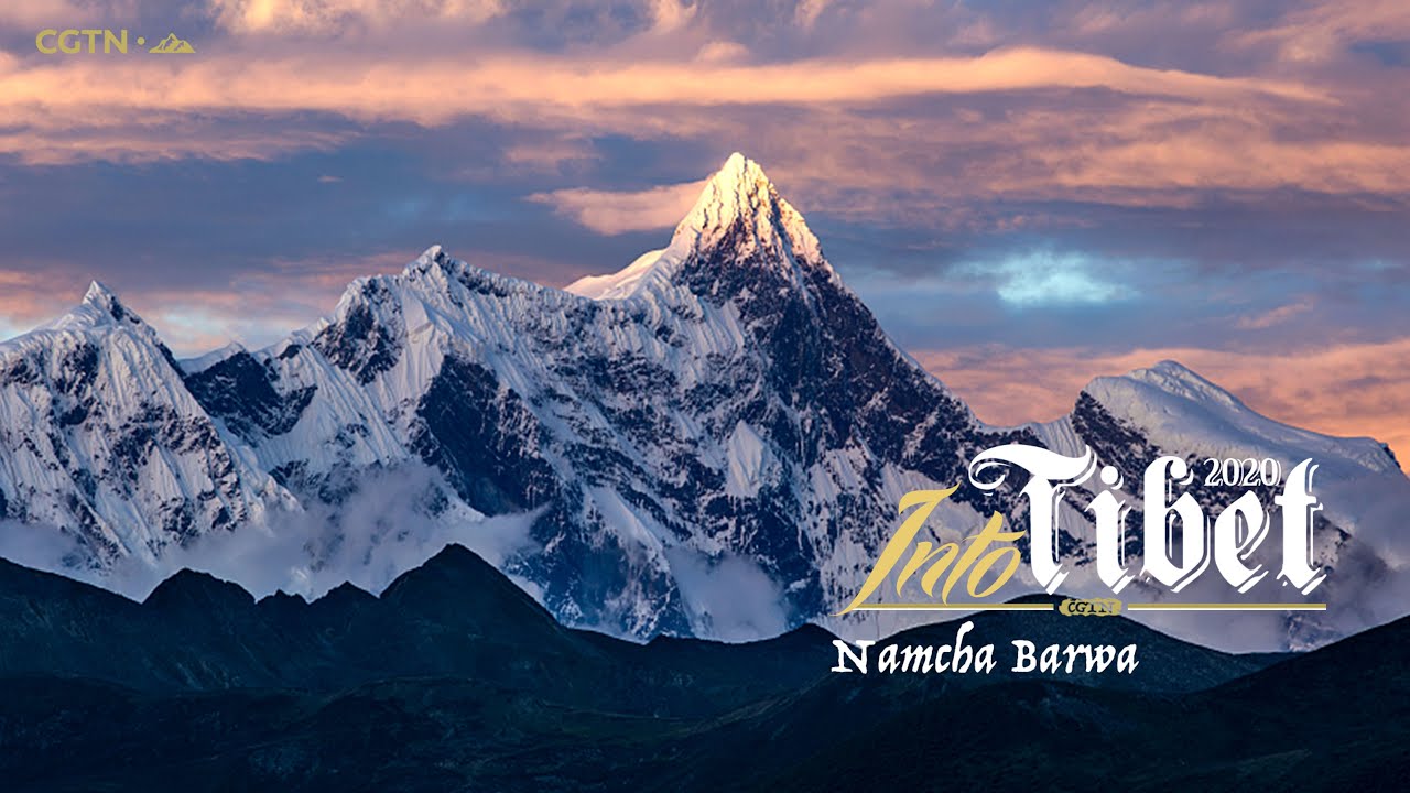 Into Tibet 2020: Namcha Barwa