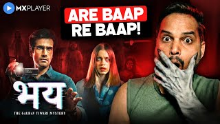 Bhay Web Series Review Uff..kya Tha Ye Bhay The Gaurav Tiwari Mystery Bhay Review Bhay