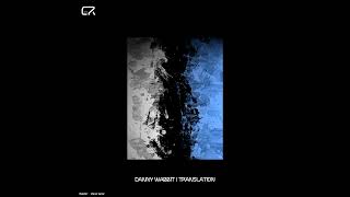 Danny Wabbit - Translation [CR005]