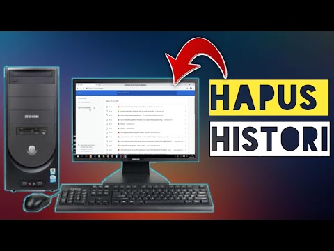 Cara Hapus History Google Chrome Di Laptop