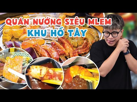 Video Quán Nướng Siêu Mlem Khu Hồ Tây | Ăn Sập Hà Nội | - YouTube