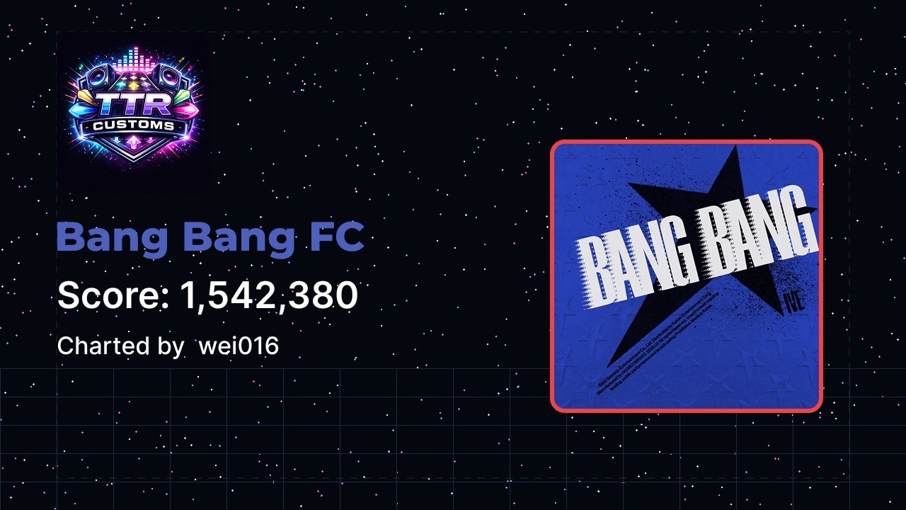 [Tap Tap Player] IVE - Bang Bang FC [Chart-Preview]
