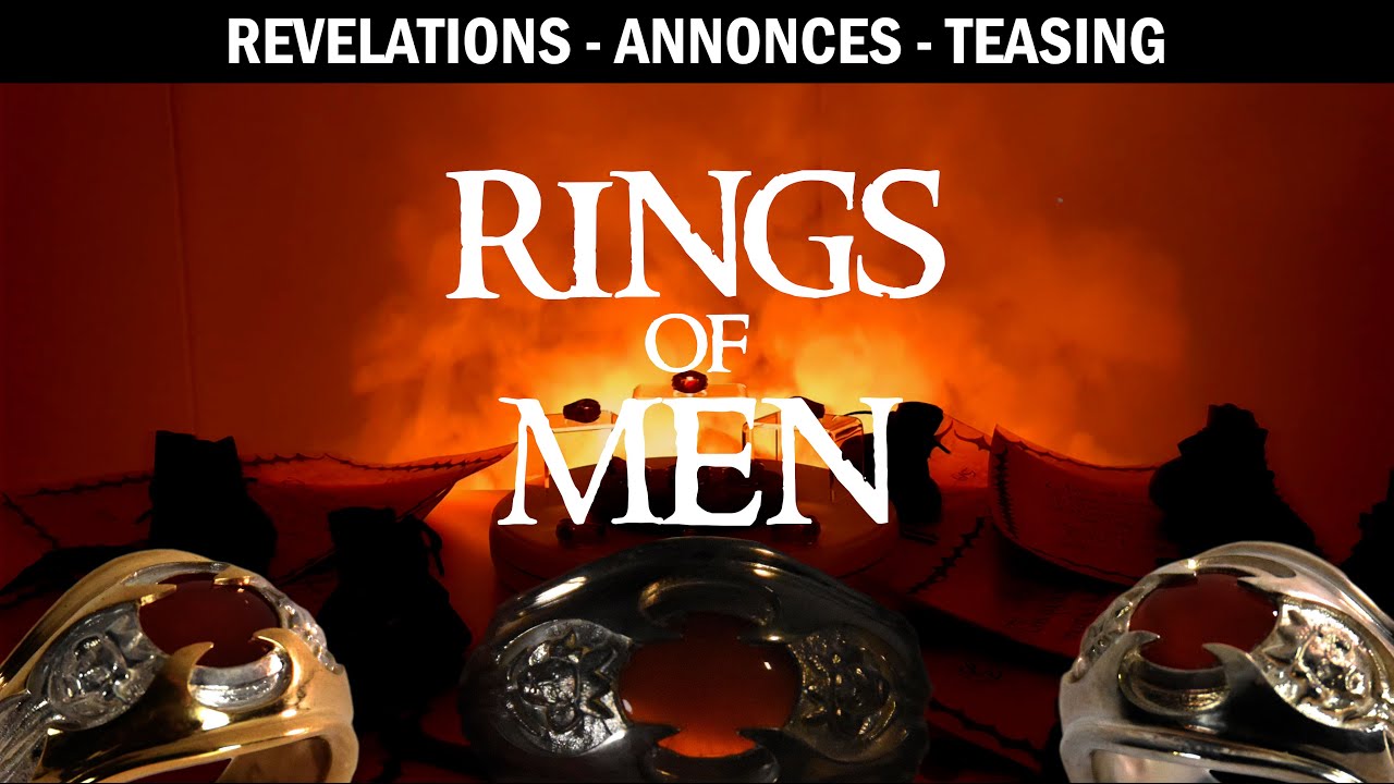 C'est la FIN... du projet Rings of Men ! Révélations et ouverture du ...