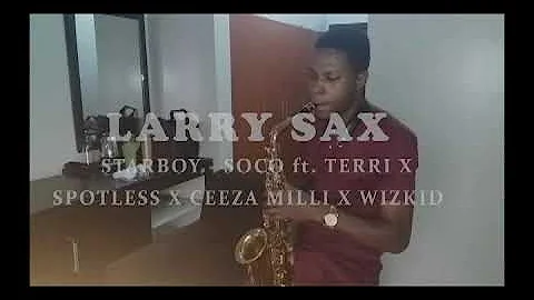 Wizkid- Soco Instrumental (😘Larry Sax🎷2018 Afro Best Afro Vybe