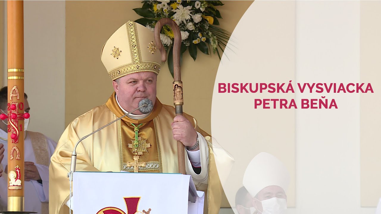 Priamy prenos biskupskej vysviacky zo Skalky nad Váhom - Sobota 24.04.2021