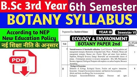 BSc 6th Semester Botany 2nd Paper Syllabus/BSc 3rd Year 6 Sem Botany 2 Paper Syllabus/6th Sem Botany