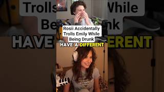 Rosii Accidentally Trolls Emily While Being Drunk