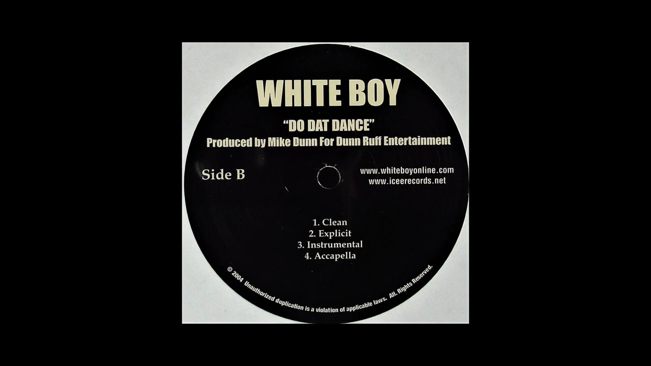 White Boy - Do Dat Dance (Acapella)