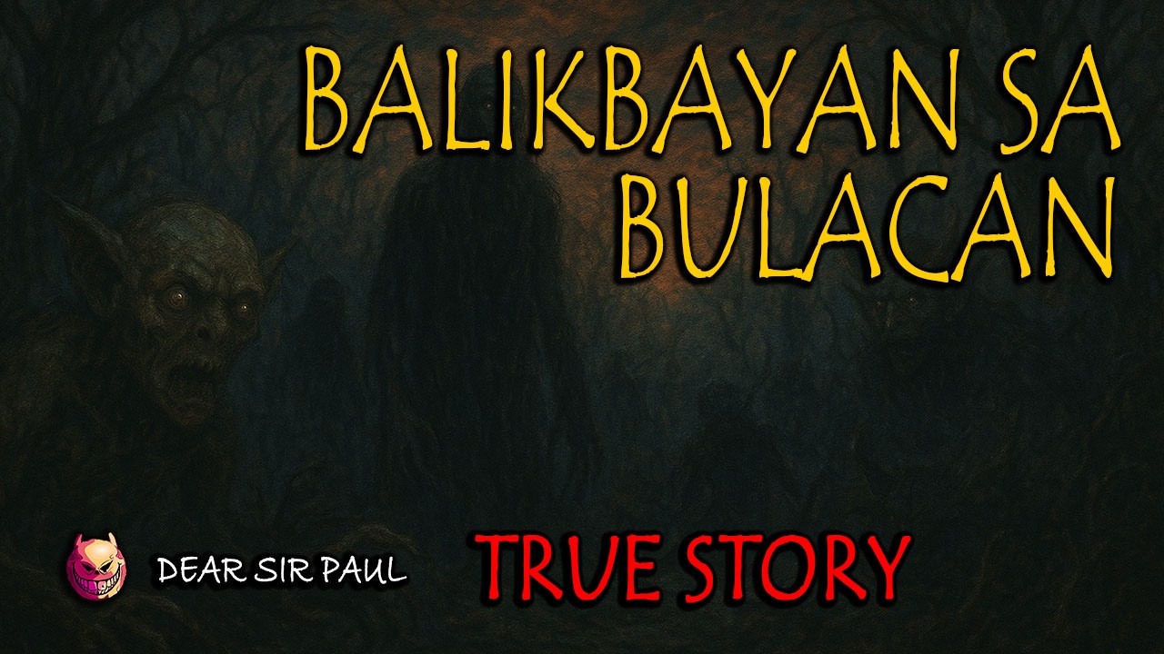BALIKBAYAN SA BULACAN - TRUE STORY