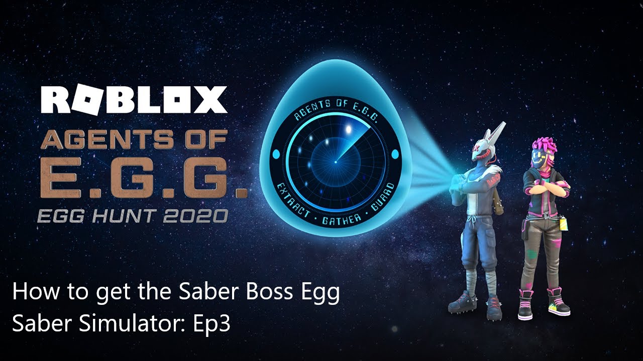 How to get the Saber Boss Egg