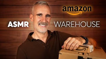 Amazon ASMR Warehouse Delivers TINGLES 📦 New Hire Roleplay