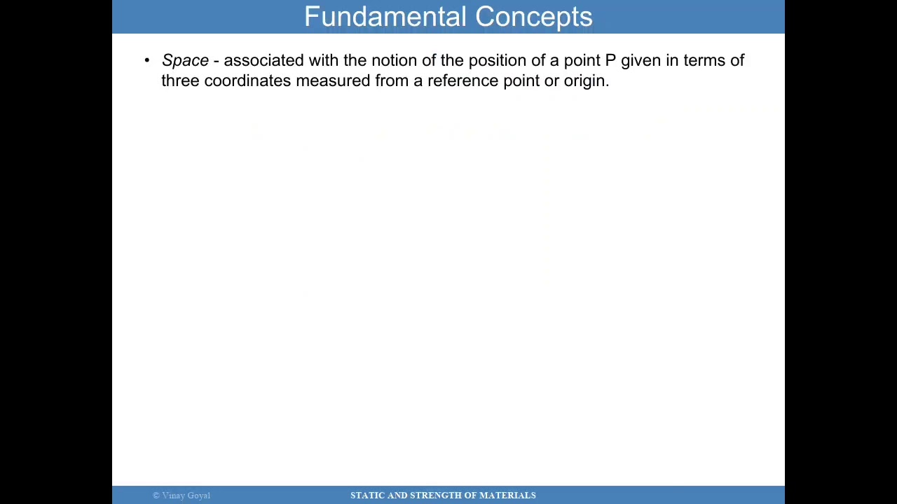 Statics and Strength of Materials Lecture 2 - Units and Fundamental Concepts
