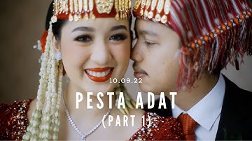Pesta Adat Arthur & Kesya (Part 1)