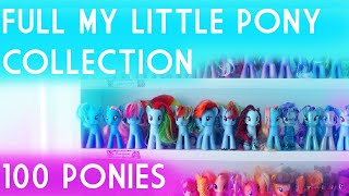 MLP FULL PONY COLLECTION 2019! 100 PONIES | My Little Pony