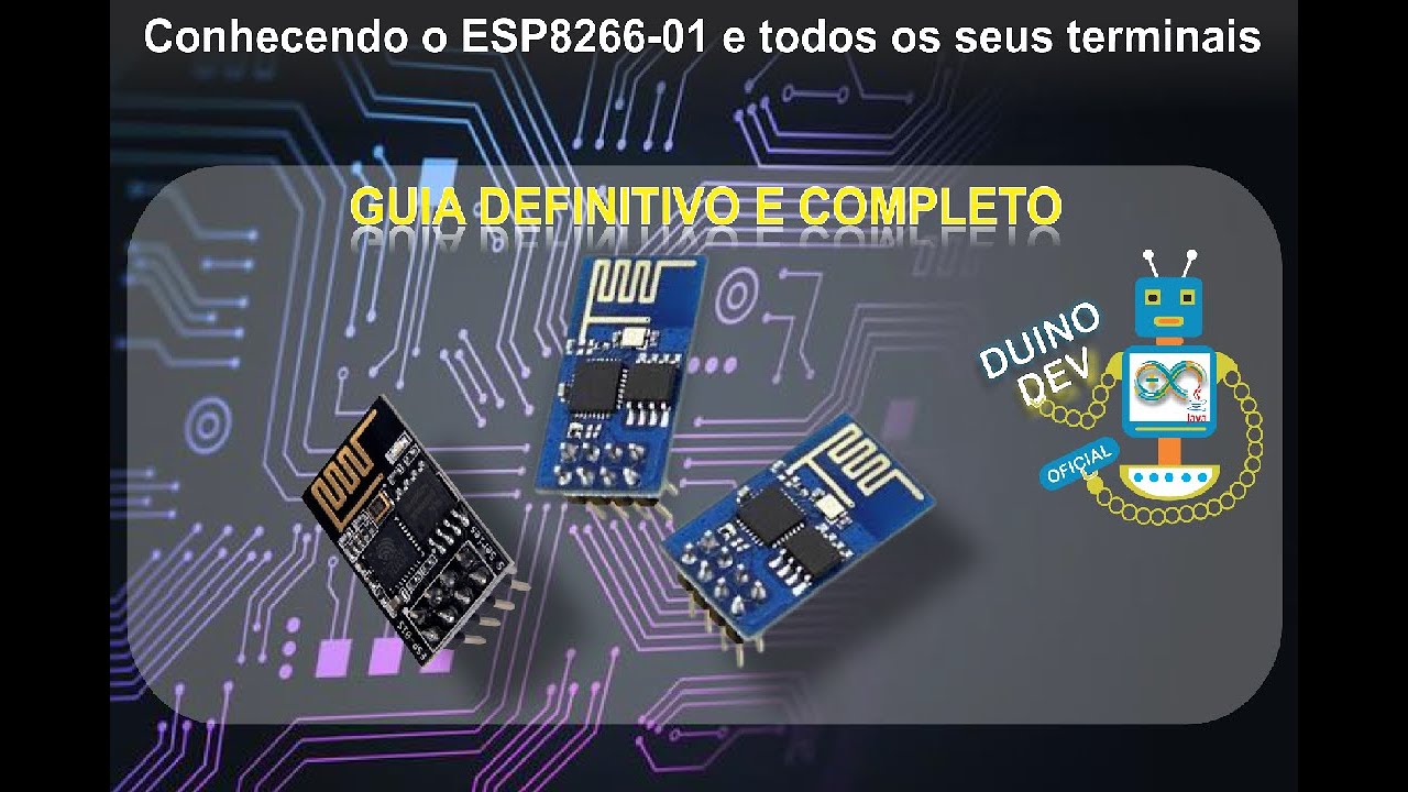 Desvendando o ESP8266-01: como usar cada pino do módulo ESP-01 - YouTube