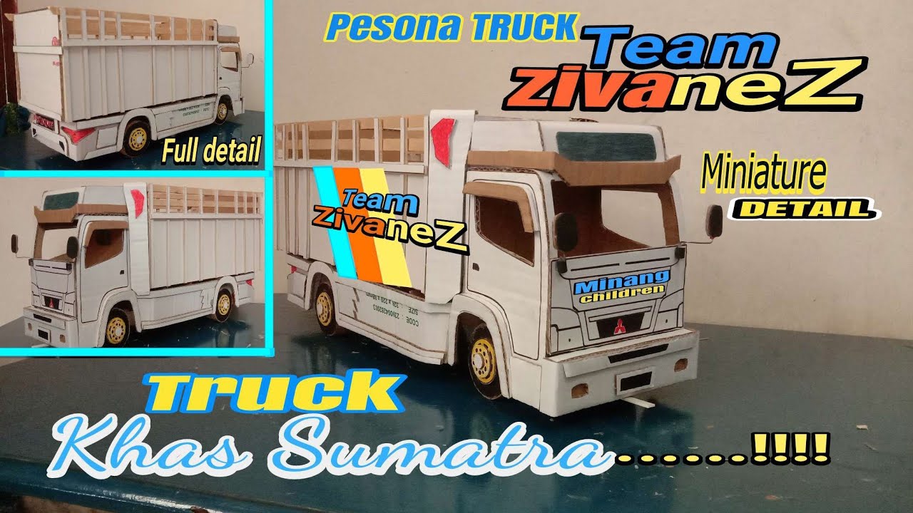 Bisa Oleng Cara Membuat Miniatur Truk Squad Team Zivanez Dari Kardus Youtube