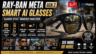 Ray-Ban Meta Gen 2 Review AI Smart Glasses Are INSANE!