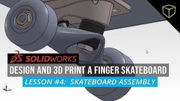SOLIDWORKS Finger Skateboard Lesson 4 - Skateboard Assembly